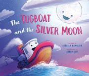 Tugboat & The Silver Moon