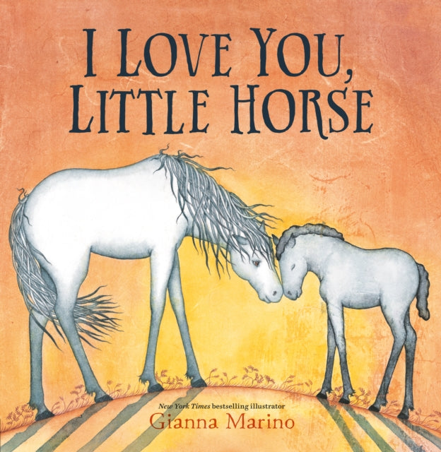 I Love You Little Horse