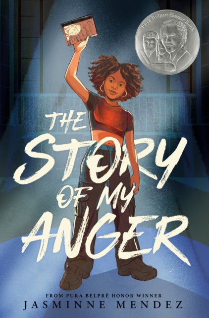 Story Of My Anger By Mendez, Jasminne