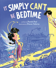 It Simply Cant Be Bedtime