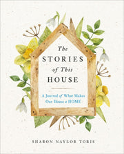 Stories Of This House