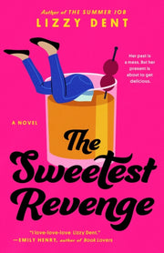 Sweetest Revenge