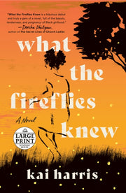 What The Fireflies Knew
