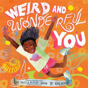 Weird & Wonderful You