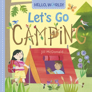 Hello World Lets Go Camping
