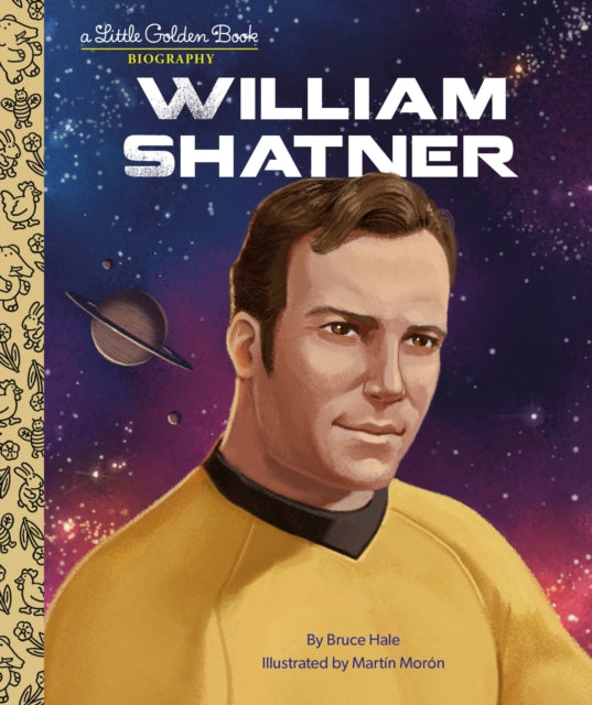 William Shatner A Little Golden Book Bio