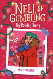 Nell Of Gumbling My Holiday Diary By Steinkellner, Emma
