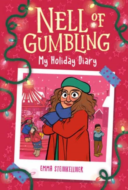 Nell Of Gumbling My Holiday Diary By Steinkellner, Emma
