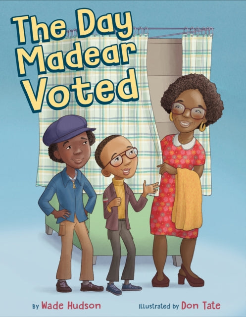 Day Madear Voted