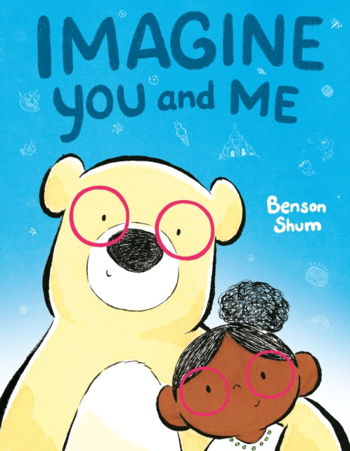 Imagine You & Me