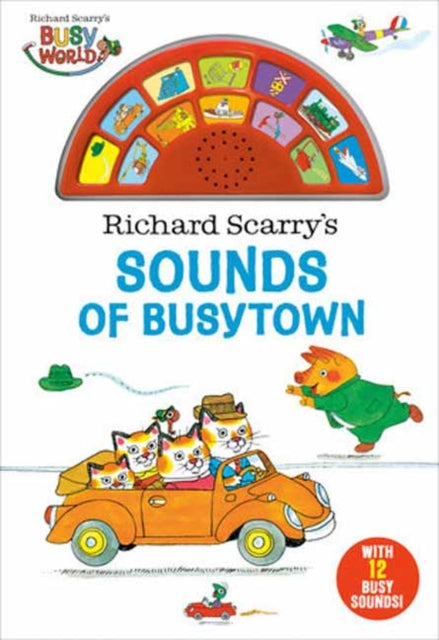 Richard Scarrys Sounds Of Busytown