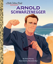 Arnold Schwarzenegger A Little Golden Bo
