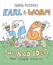 Earl Worm 1 The Bad Idea & Other Stories By Pizzoli, Greg