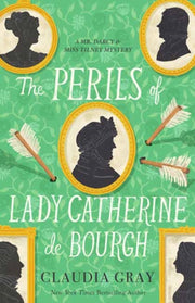Perils Of Lady Catherine De Bourgh
