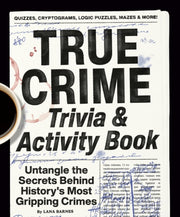 True Crime Trivia Activity Book