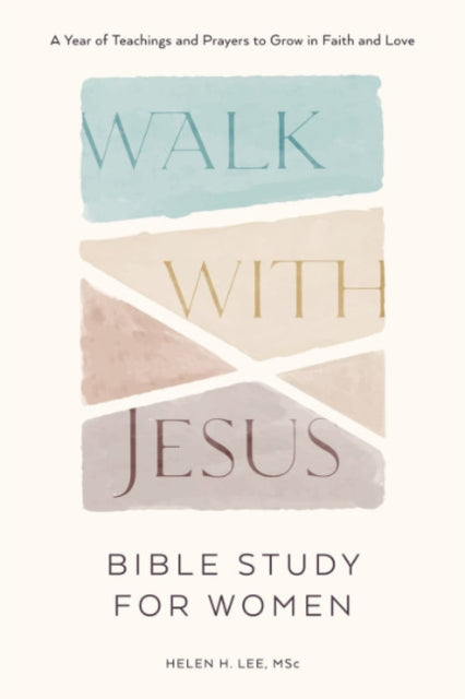 Walk With Jesus Bible Study For Women