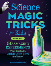 Science Magic Tricks For Kids