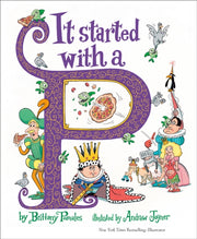 It Started With A P