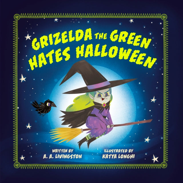 Grizelda The Green Hates Halloween