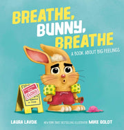 Breathe Bunny Breathe By Lavoie, Laura