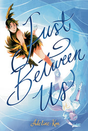 Just Between Us By Kon, Adeline