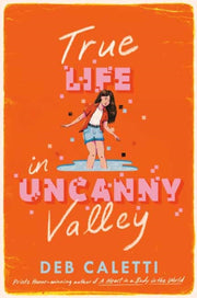 True Life In Uncanny Valley