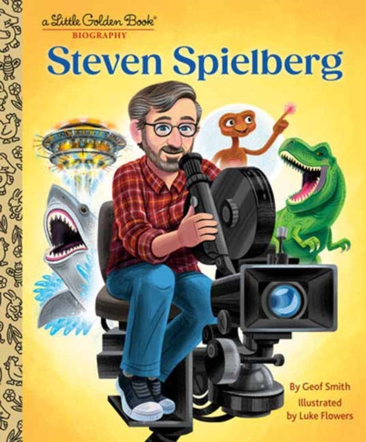 Steven Spielberg A Little Golden Book Bi