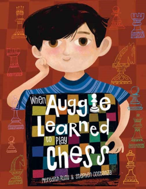 When Auggie Learned To Play Chess