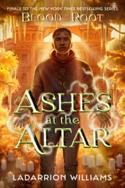 Ashes At The Altar By Williams, Ladarrion