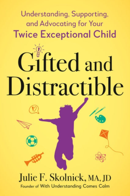 Gifted & Distractible