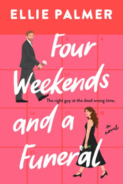 Four Weekends & A Funeral