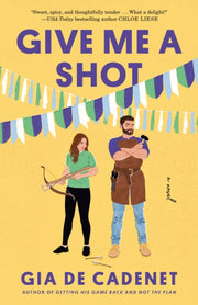 Give Me A Shot