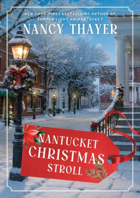 Nantucket Christmas Stroll By Thayer, Nancy