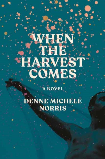 When The Harvest Comes