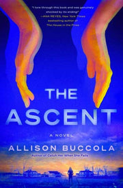 Ascent By Buccola, Allison