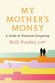 My Mothers Money