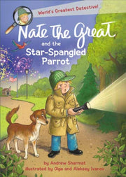 Nate The Great & The Starspangled Parrot