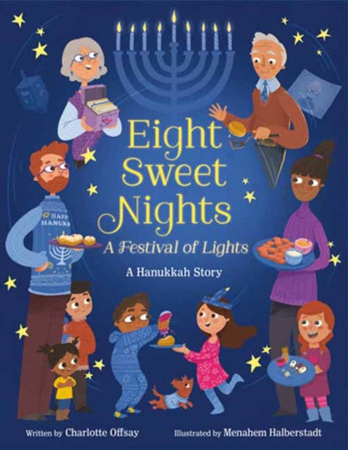 Eight Sweet Nights A Festival Of Lights