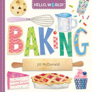 Hello World Baking
