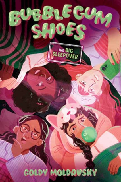 Bubblegum Shoes The Big Sleepover By Moldavsky, Goldy