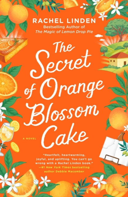 Secret Of Orange Blossom Cake By , Linden