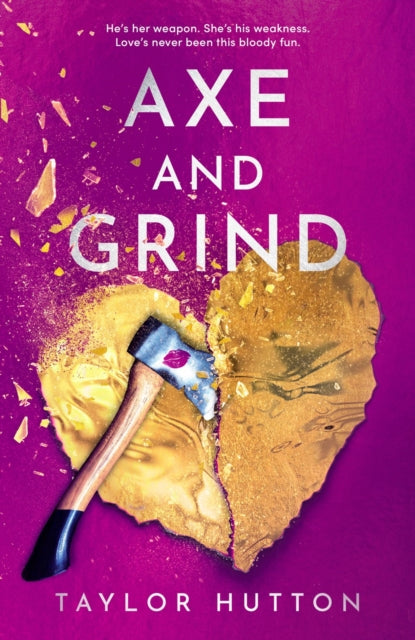 Axe & Grind