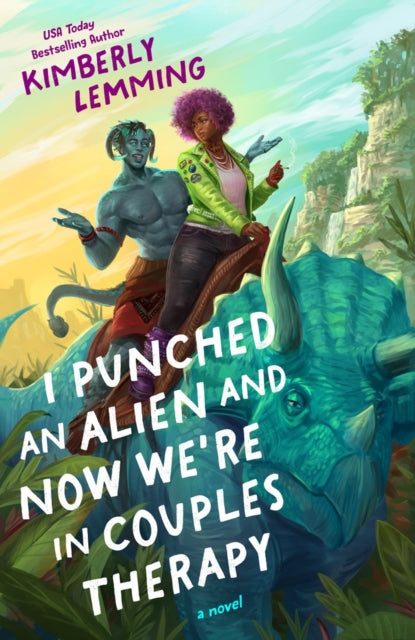 I Punched An Alien & Now Were In Couples By Lemming, Kimberly