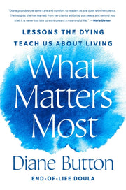 What Matters Most