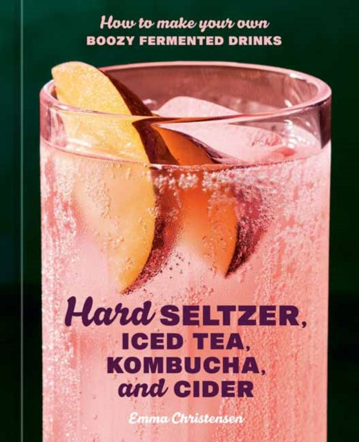 Hard Seltzer Iced Tea Kombucha & Cider
