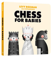 Chess For Babies By Rozman, Levy