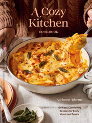Cozy Kitchen Cookbook By Adarme, Adrianna
