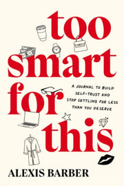 Too Smart For This
