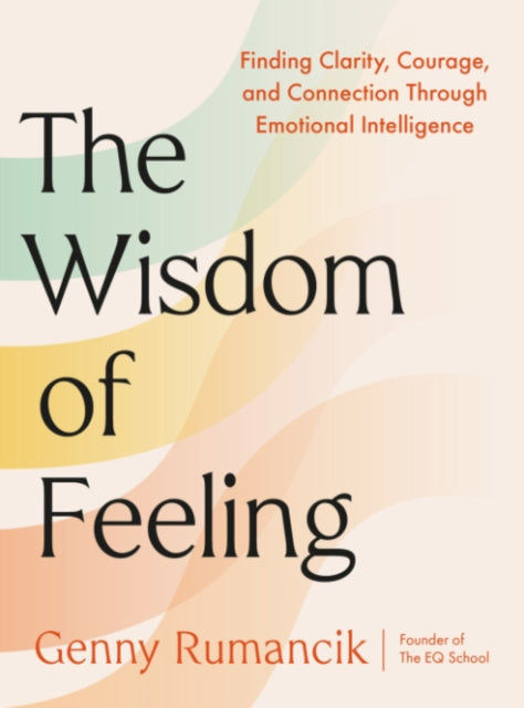 Wisdom Of Feeling