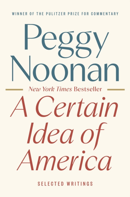 Certain Idea Of America A